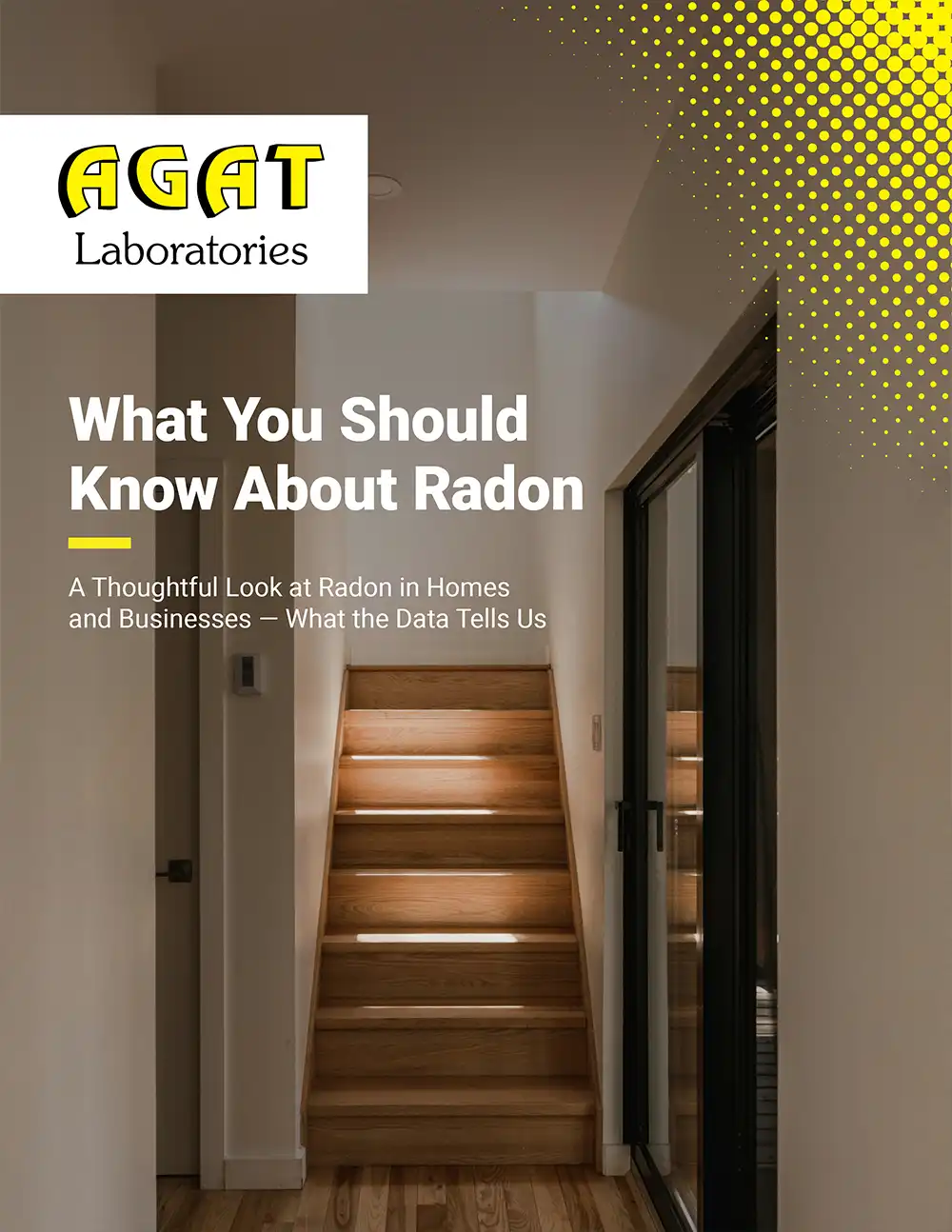 Cover image for AGAT Laboratories article “What You Should Know About Radon” featuring stairs in a home interior