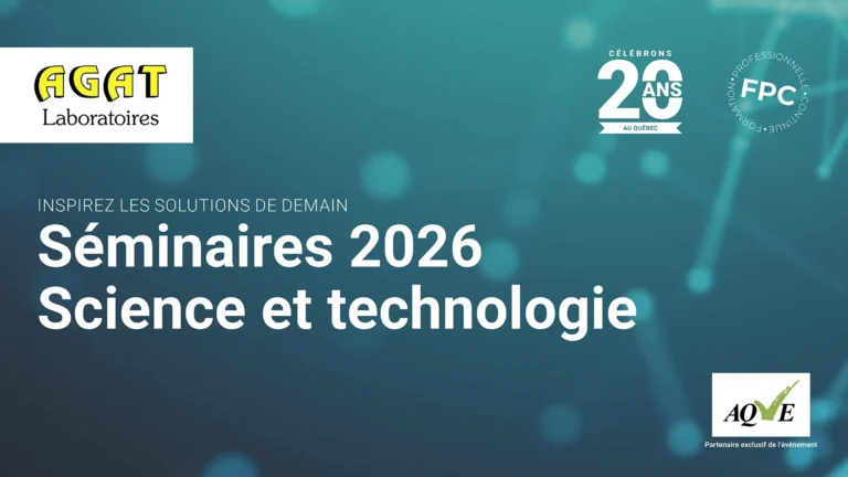 AGAT Laboratories Science and Technology Seminars 2026 event banner featuring Montreal and Quebec City conferences